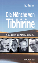 Die Mönche von Tibhirine - Iso Baumer