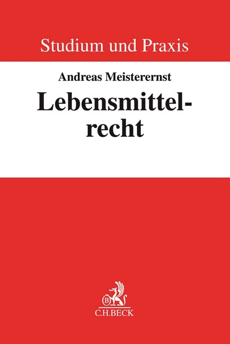 Lebensmittelrecht - Andreas Meisterernst