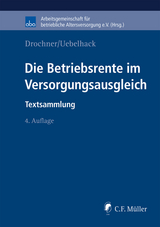 Die Betriebsrente im Versorgungsausgleich - Drochner, Sabine; Uebelhack, Birgit