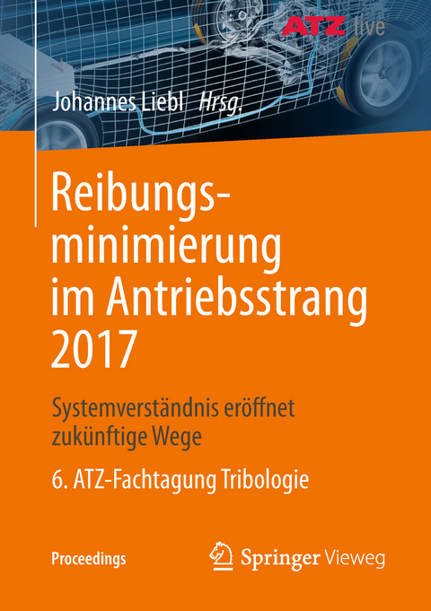 Reibungsminimierung im Antriebsstrang 2017 - 