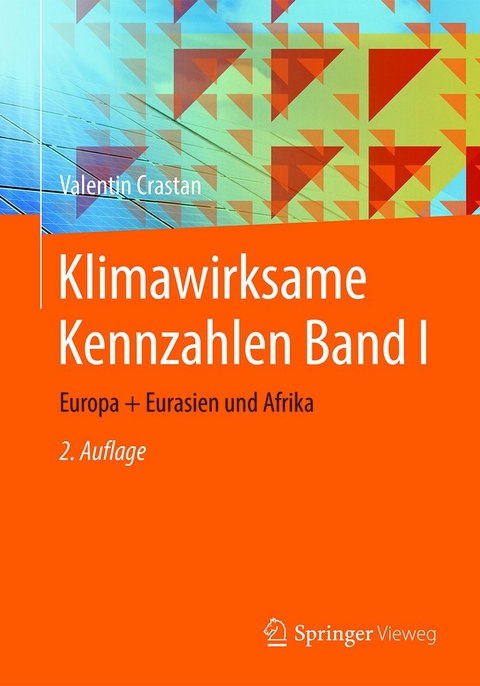 Klimawirksame Kennzahlen Band I - Valentin Crastan