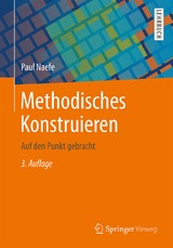 Methodisches Konstruieren - Naefe, Paul