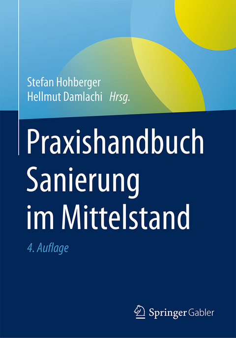 Praxishandbuch Sanierung im Mittelstand - 