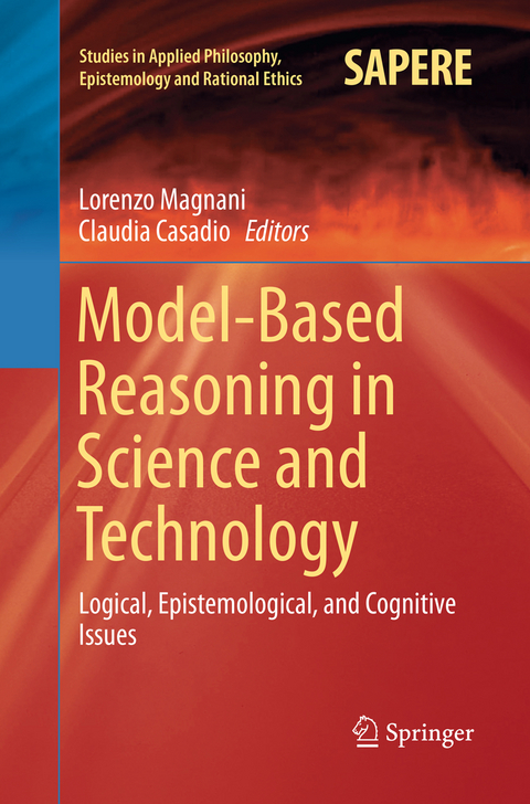 Model-Based Reasoning in Science and Technology - 