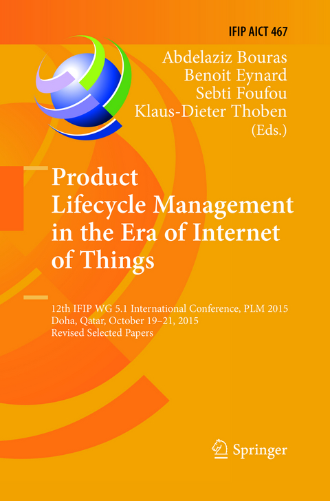 Product Lifecycle Management in the Era of Internet of Things - 