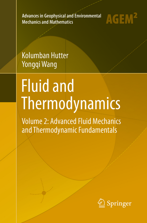 Fluid and Thermodynamics - Kolumban Hutter, Yongqi Wang