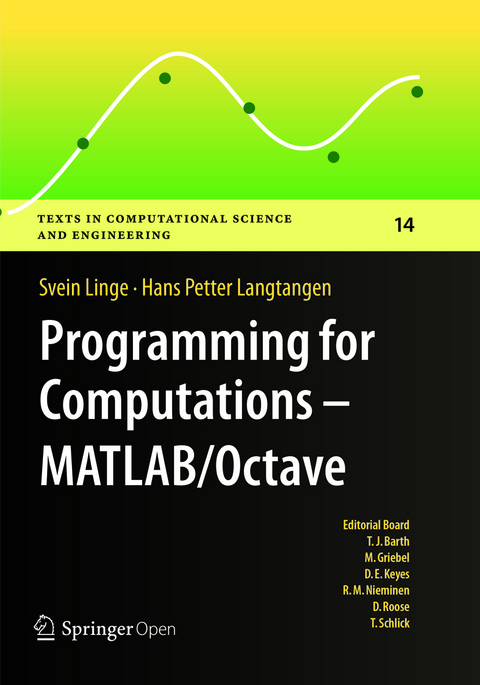 Programming for Computations - MATLAB/Octave - Svein Linge, Hans Petter Langtangen