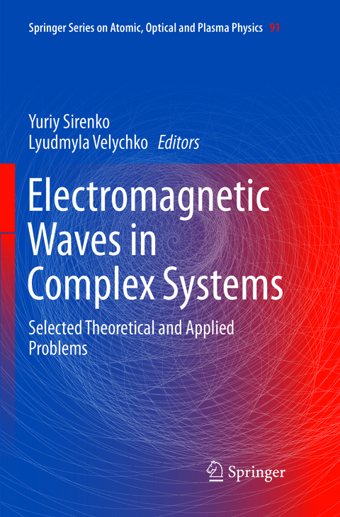 Electromagnetic Waves in Complex Systems - 