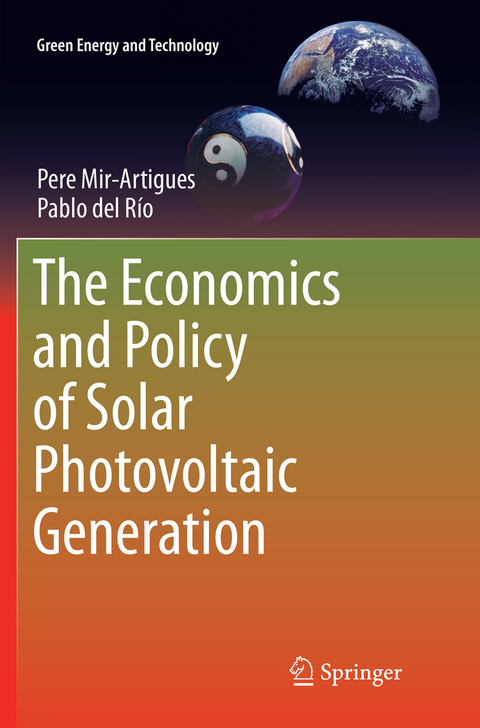 The Economics and Policy of Solar Photovoltaic Generation - Pere Mir-Artigues, Pablo Del Río