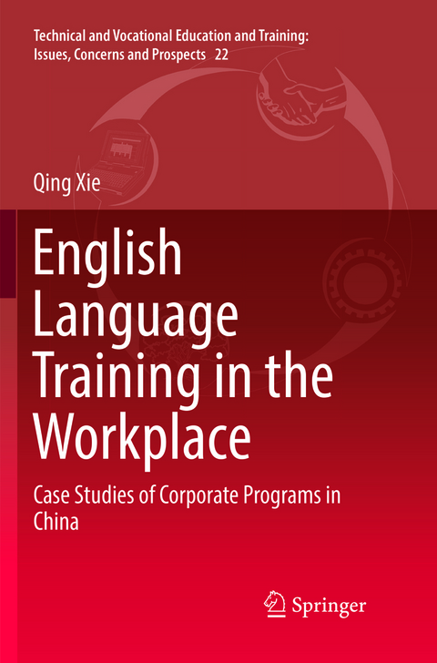 English Language Training in the Workplace - Qing Xie