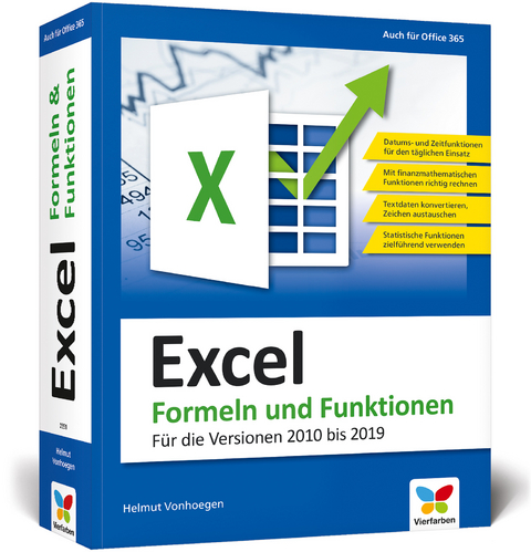 Excel – Formeln und Funktionen - Helmut Vonhoegen