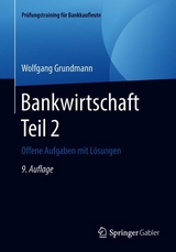 Bankwirtschaft Teil 2 - Grundmann, Wolfgang