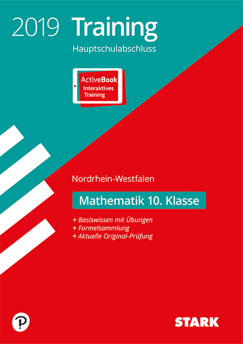 Training Hauptschulabschluss 2019 - Mathematik 10. Klasse - NRW