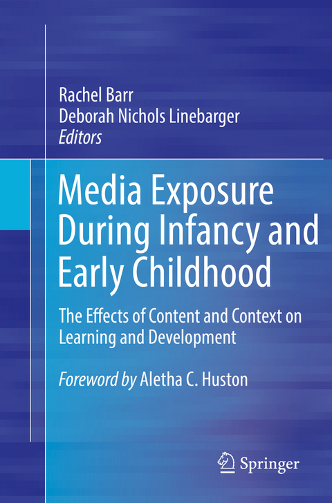 Media Exposure During Infancy and Early Childhood - 