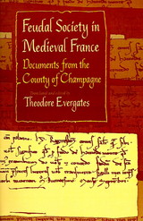 Feudal Society in Medieval France - 