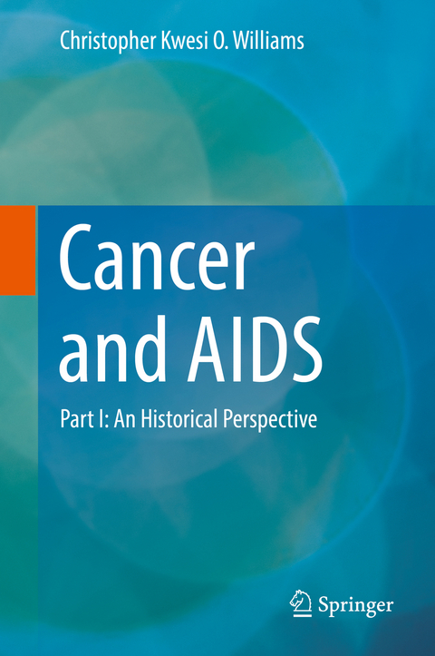 Cancer and AIDS - Christopher Kwesi O. Williams