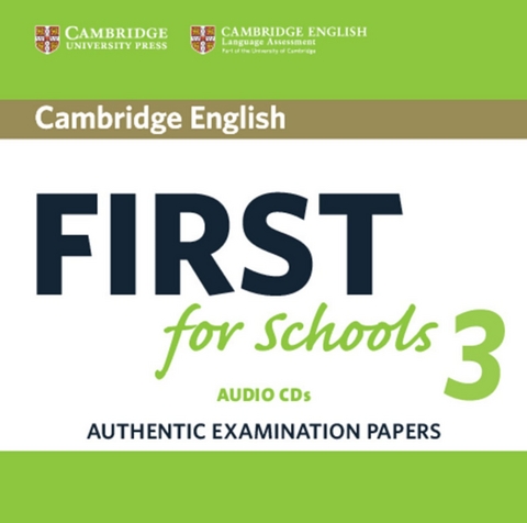 Cambridge English First for Schools 3