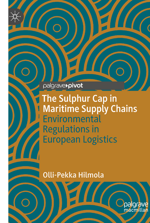 The Sulphur Cap in Maritime Supply Chains - Olli-Pekka Hilmola