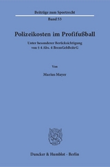 Polizeikosten im Profifußball. - Marius Mayer