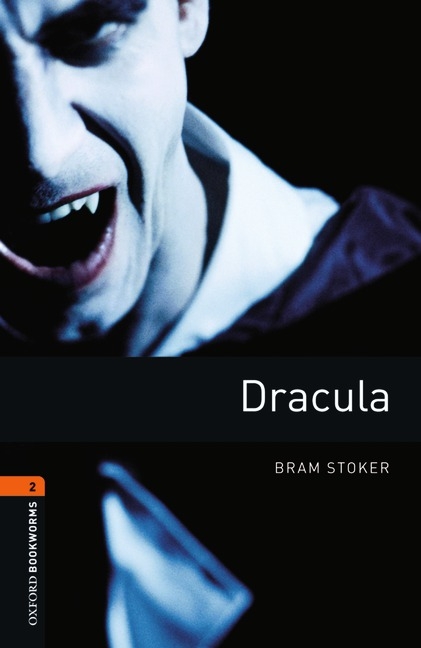 Dracula Level 2 Oxford Bookworms Library -  Bram Stoker