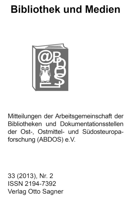 Bibliothek und Medien 33 (2013). Nr. 2