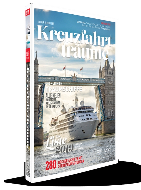 Kreuzfahrtträume 2019 - Die Kreuzfahrtbibel - Oliver P. Müller