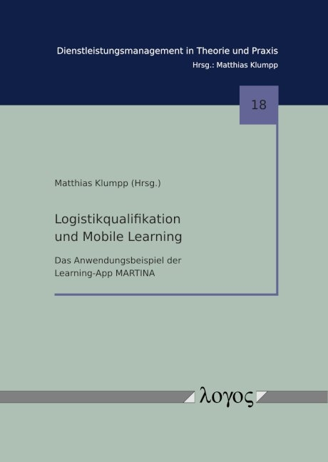 Logistikqualifikation und Mobile Learning - 