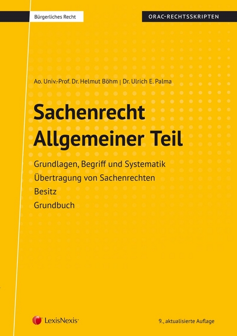 Sachenrecht Allgemeiner Teil (Skriptum) - Helmut Böhm, Ulrich E. Palma