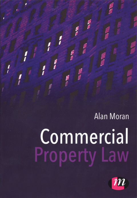 Commercial Property Law - Alan Moran,  Author