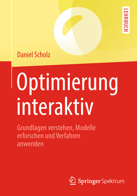 Optimierung interaktiv - Daniel Scholz