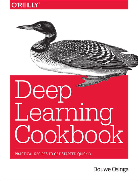 Deep Learning Cookbook - Douwe Osinga