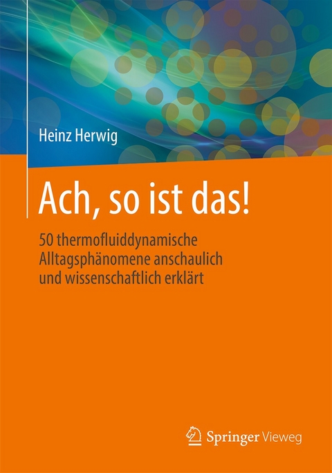 Ach, so ist das! - Heinz Herwig