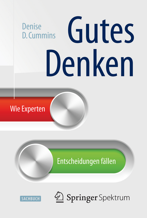 Gutes Denken - Denise D. Cummins