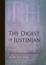 Digest of Justinian, Volume 2 - 