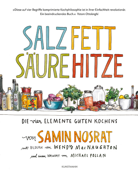 Salz. Fett. Säure. Hitze. - Samin Nosrat