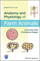 Anatomy and Physiology of Farm Animals - Fails, Anna Dee; Magee, Christianne