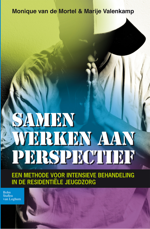 Samen werken aan perspectief -  Monique van de Mortel,  Marije Valenkamp