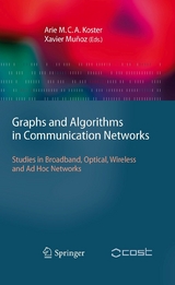 Graphs and Algorithms in Communication Networks - 