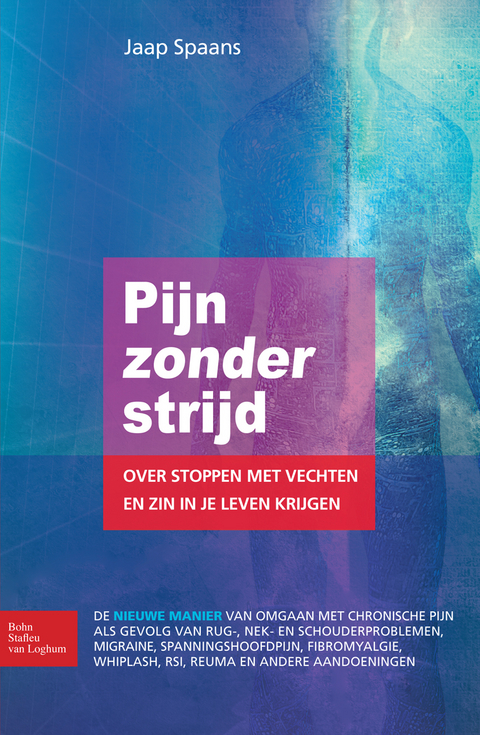 Pijn zonder strijd -  Jaap Spaans