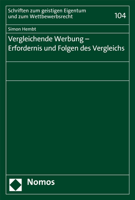 Vergleichende Werbung - Erfordernis und Folgen des Vergleichs - Simon Hembt