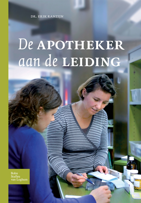 De apotheker aan de leiding - E. Ranzijn