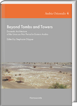 Beyond Tombs and Towers - 