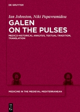 Galen on the Pulses - Ian Hugh Johnston, Niki Papavramidou