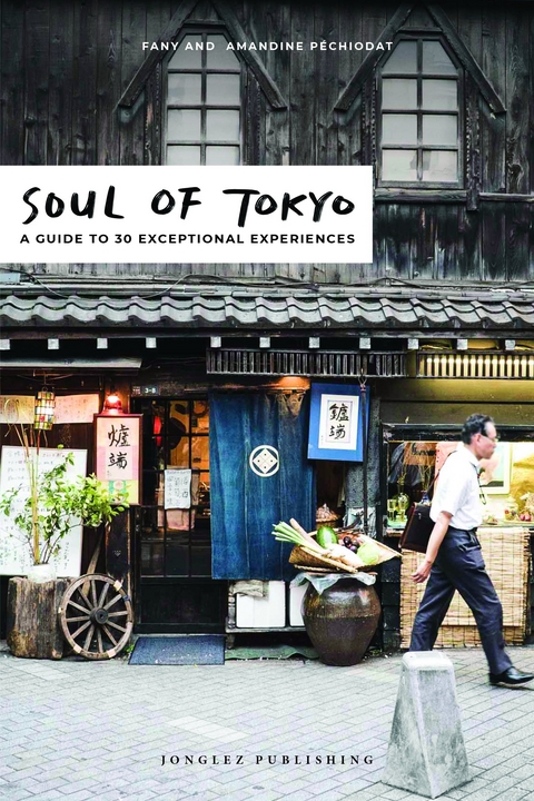 Soul of Tokyo - Fany Pechiodat, Amandine Pechiodat