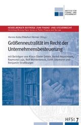 Größenneutralität im Recht der Unternehmensbesteuerung - 