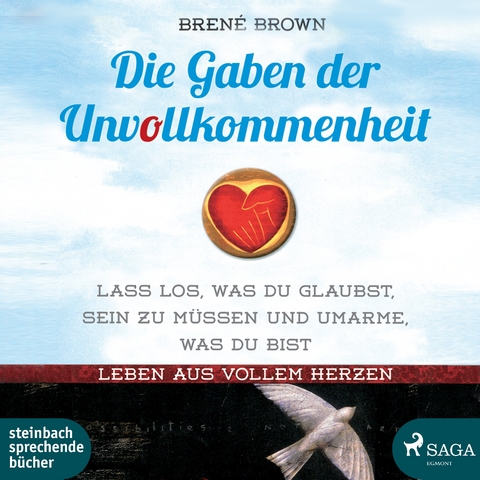 Die Gaben der Unvollkommenheit - Brené Brown