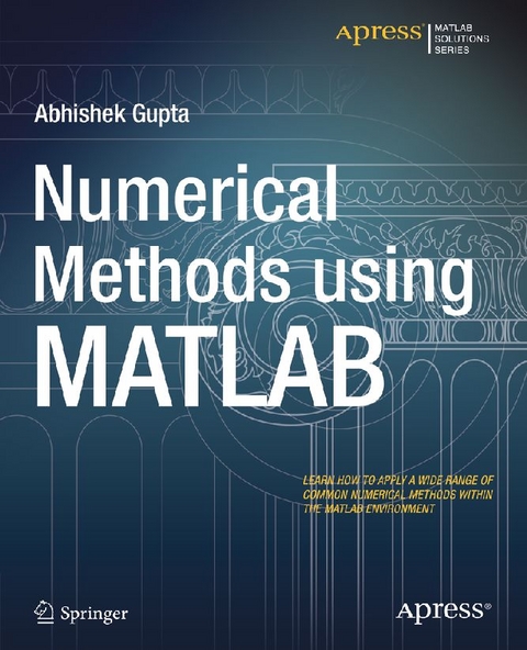 Numerical Methods using MATLAB - Abhishek Gupta