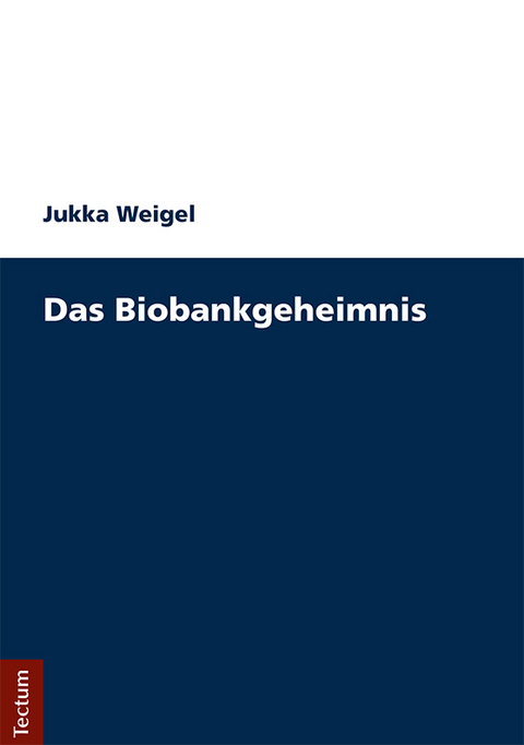 Das Biobankengeheimnis - Jukka Weigel