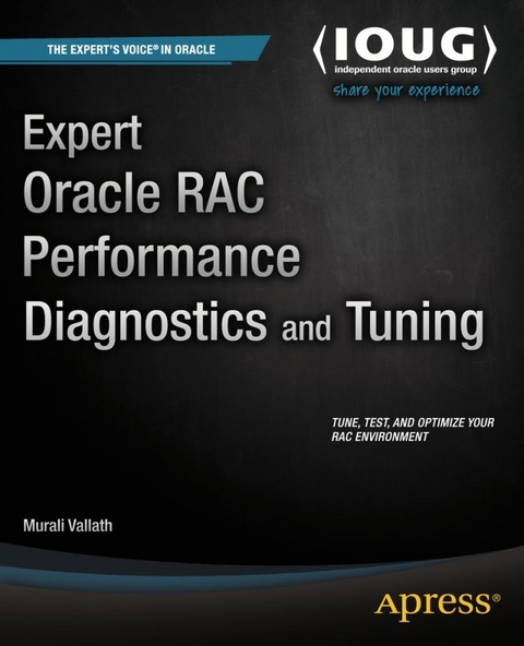 Expert Oracle RAC Performance Diagnostics and Tuning - Murali Vallath