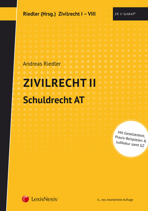 Studienkonzept Zivilrecht / Zivilrecht II - Schuldrecht Allgemeiner Teil